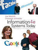 Information systems today : managing in the digital world /