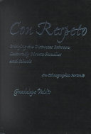 Con respeto : bridging the distances between culturally diverse families and schools : an ethnographic portrait /