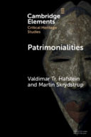 Patrimonialities : heritage vs. property /