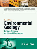 Environmental geology : ecology resource and hazard management /