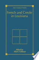 French and Creole in Louisiana /