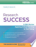 Research success : a Q&A review applying critical thinking to test taking /