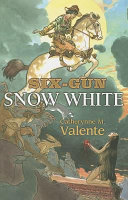 Six-gun Snow White /