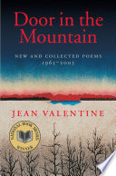 Door in the mountain : new and collected poems, 1965-2003 /
