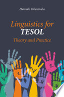 Linguistics for TESOL : Theory and Practice /