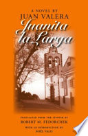 Juanita la Larga : a novel /