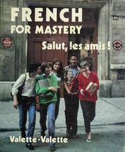 French for mastery : salut, les amis! /