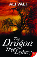 The Dragon Tree legacy /