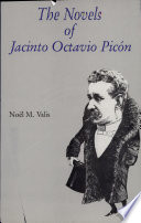 The novels of Jacinto Octavio Picon /