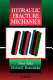 Hydraulic fracture mechanics /
