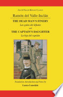 The dead man's finery = Las galas del difunto ; and, The captain's daughter = La hija del capitán /