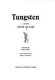 Tungsten : a novel /
