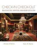 Check-in check-out : managing hotel operations /