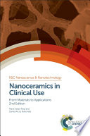 Nanoceramics in clinical use : from materials to applications /