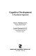 Cognitive development : a functional approach /