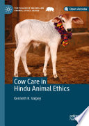 Cow Care in Hindu Animal Ethics /
