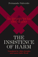 The insistence of harm /