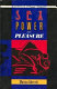 Sex, power and pleasure /