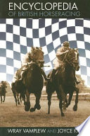 Encyclopedia of British horseracing /