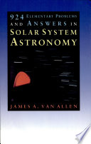 924 elementary problems and answers in solar system astronomy /