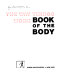 The way things work book of the body /