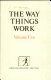 The way things work ; an illustrated encyclopedia of technology.