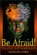 Be afraid! : tales of horror /