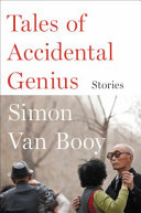 Tales of accidental genius : stories /