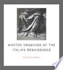 Master drawings of the Italian Renaissance /