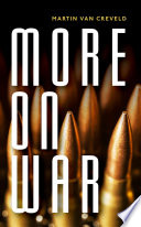More on war /