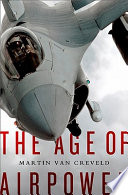 The age of airpower /