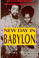 New day in Babylon : the Black power movement and American culture, 1965-1975 /