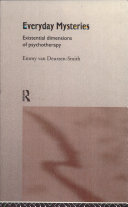 Everyday mysteries : existential dimensions of psychotherapy /