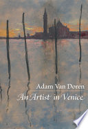 An Artist in Venice /