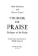 The book of praise ; dialogues on the Psalms /
