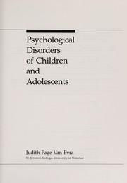 Psychological disorders of children and adolescents /