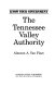 The Tennessee Valley Authority /