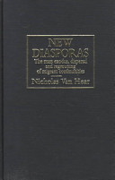 New diasporas : the mass exodus, dispersal and regrouping of migrant communities /