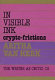 In visible ink : crypto-frictions /