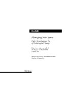Managing new issues : cyber security in an era of technological change /