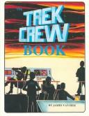 The Trek crew book /