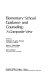 Elementary-school guidance and counseling: a composite view /