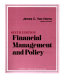 Financial management and policy /