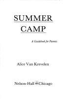 Summer camp : a guidebook for parents /