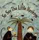 So say the little monkeys /