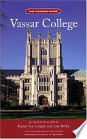 Vassar College : an architectural tour /