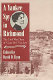 A Yankee spy in Richmond : the Civil War diary of "Crazy Bet" Van Lew /