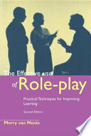 The effective use of role-play : practical techniques for improving learning /