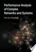 Performance analysis of complex networks and systems /