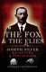 The fox and the files : the world of Joseph Silver, racketeer and psychopath /